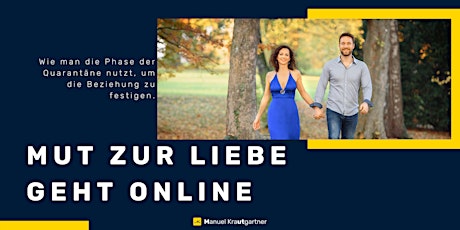 Hauptbild für Mut zur Liebe geht ONLINE