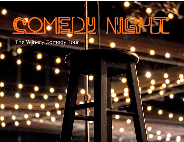 The Winery Comedy Tour at Thistlethwaite Vineyards! primary image
