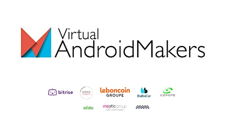 Image principale de Android Makers 2020 (Virtual ed.)