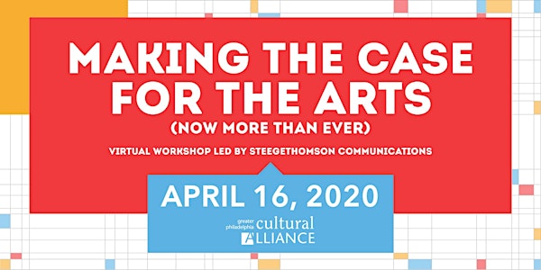 [Virtual] Making the Case for the Arts