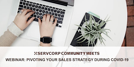WEBINAR | Pivoting your Sales Strategy during COVID-19 
