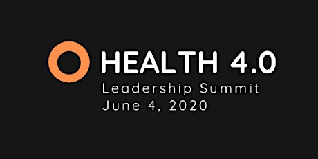 Health 4.0 Leadership Summit Curtain-raiser primary image