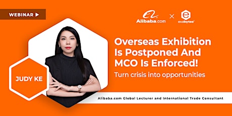 Overseas Exhibition is Postponed and MCO is Enforced primary image