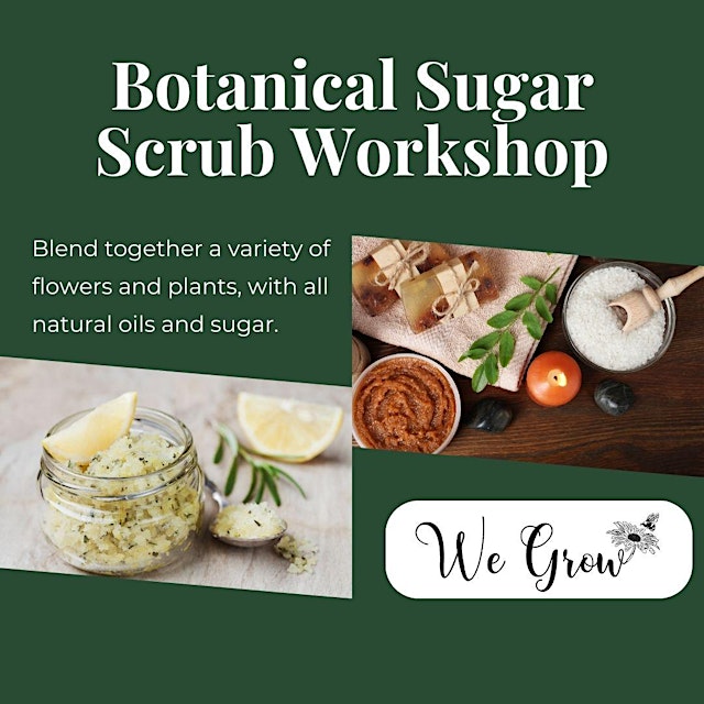 Hauptbild für Botanical Sugar Scrub Workshop