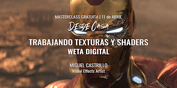 Masterclass “Trabajando texturas y shaders”  - Miguel Castrillo