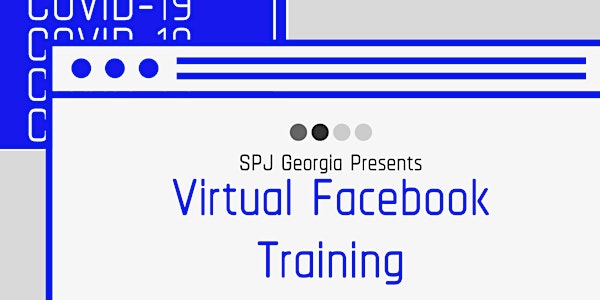 Virtual Facebook Training: Reaching Rural Georgia During COVID-19