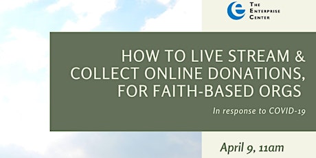 How to live stream & collect donations, for faith-based orgs primary image