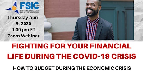 Fighting for your Financial Life During the COVID-19 Crisis primary image