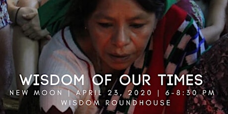Wisdom of our Times :   Mayan Wisdom, Remote Healing  and  Voice Activation primary image