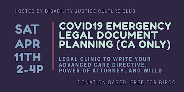 Covid19 Emergency Legal Document Planning (California ONLY)