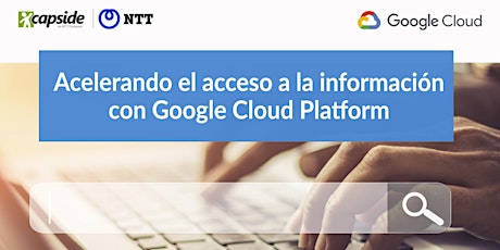 Acelerando el acceso a la información con Google Cloud Platform primary image