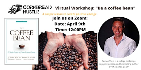 Virtual Workshop with Damon West: "Be A Coffee Bean" primary image