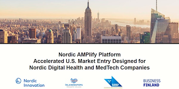 Nordic AMPlify: Accelerated U.S. Market Entry for​ Nordic Companies
