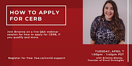 FWE Webinars | How to Apply to CERB with Brianna Blaney primary image