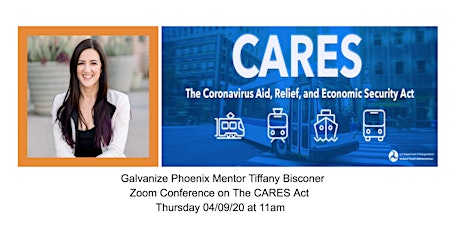Diving into The CARES Act with Galvanize Mentor Tiffany Bisconer primary image