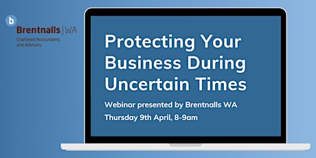Imagen principal de Webinar: Protecting Your Business During Uncertain Times