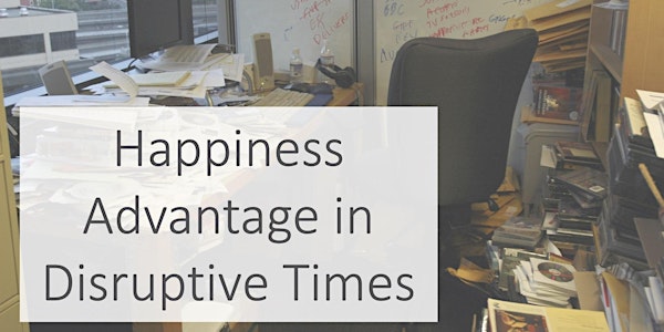 5hue LFH Series - Happiness Advantage in Disruptive Times