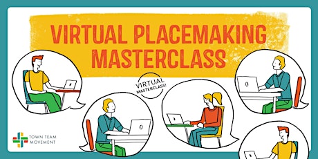 Virtual Placemaking Masterclass primary image