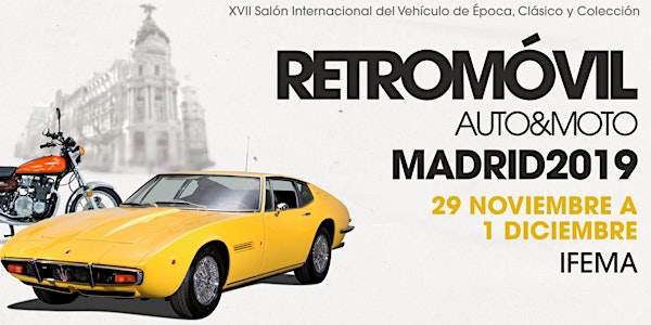 Retromóvil Madrid, XVII Salón Internacional del Vehículo de Época