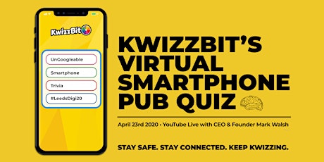 KwizzBit's Virtual Smartphone Pub Quiz - Leeds Digital Festival 2020 primary image