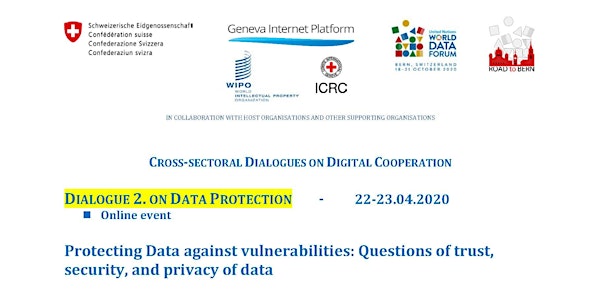 Cross-sectoral Dialogues on Digital Cooperation : N° 2 on Data Protection