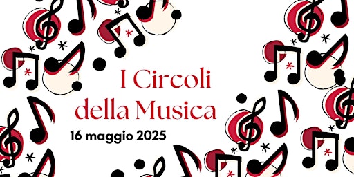 I circoli della musica - 16 maggio primary image