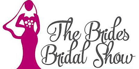 The Brides Bridal Show tickets