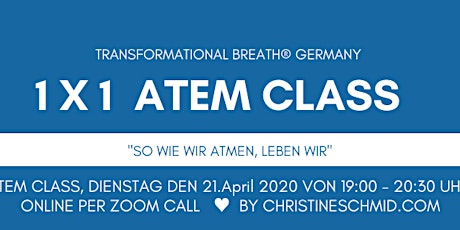 1 x 1  Atem Class Transformational Breath®