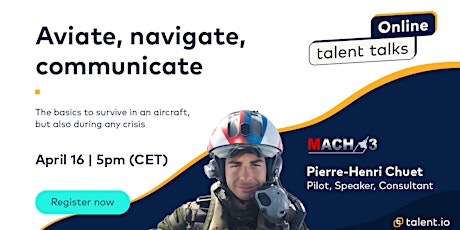 talent talks Online —Aviate - Navigate - Communicate