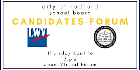 City of Radford School Board Candidate Forum primary image