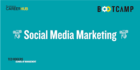 [VIRTUAL]  Social Media Marketing Bootcamp primary image