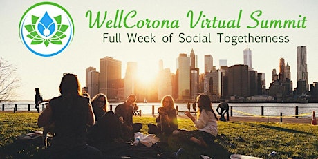 WellCorona Virtual Summit for Social Togetherness primary image