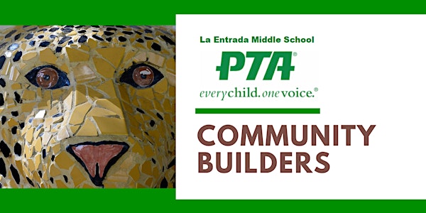 La Entrada PTA Community Builders