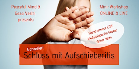 LIVE ONLINE: Löse ein Aufschieberitis-Thema - garantiert! | Mini-Workshop