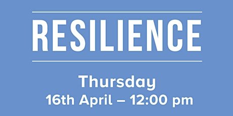 RESILIENCE: WITH LARA ROCHE primary image