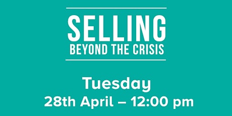 SELLING BEYOND THE CRISIS: WITH Greg Keen primary image