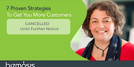 7 Proven Strategies To Get More Customers