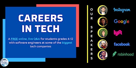 Free | Careers in Tech Talk w/ Engineers from Google, Facebook, + More! primary image