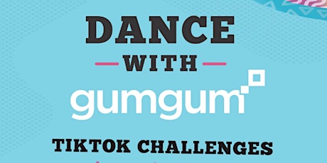 Dance with GumGum: TikTok Challenges!  Learn the Moves primary image