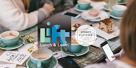 Lunch 'n' learn with LIFT and Sydney Fletcher primary image