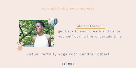 Mother Yourself with Virtual Fertility Yoga primary image