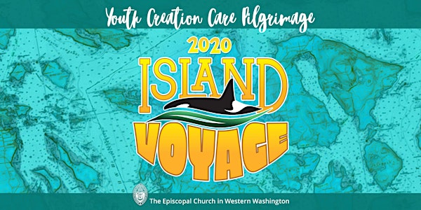 CANCELED: Creation Care Pilgrimage for Youth [Postponed to August 1 - 7, 2021]