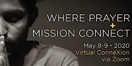 Prayer ConneXion 2020 VIRTUAL EVENT primary image