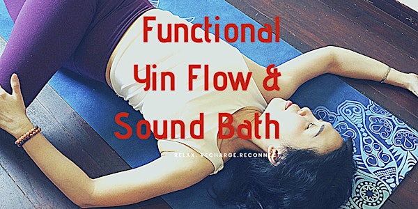 Functional Yin Flow + Sound Bath