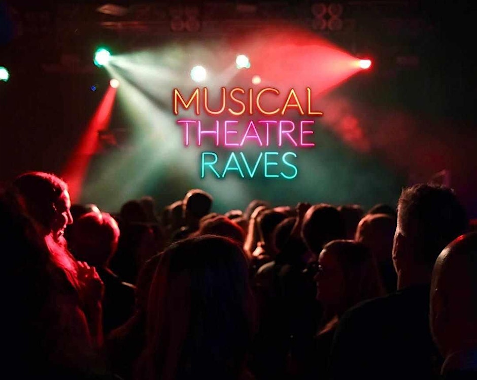 Musical Theatre Raves: Nottingham 2026