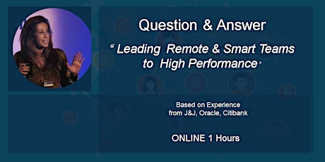 Leading Smart Teams to  High Perfomance - Question & Answer - Paris