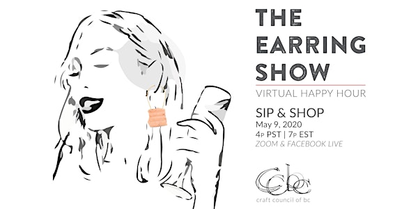 The Earring Show: Virtual Happy Hour