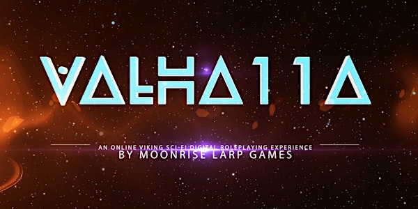 VALHA11A - A Sci-Fi Viking Online LARP