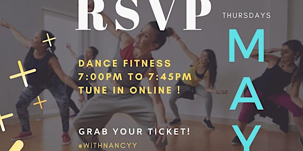 Virtual Dance Fitness Class | May Edition | with Nancy