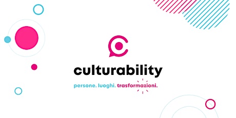 Immagine principale di culturability • Presentazione Bando 2020 